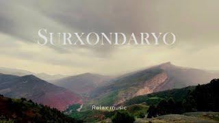 FLYING OVER SURXONDARYO (4K UHD) - Relaxing Music Along With Beautiful Nature Videos - 4K Video HD