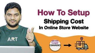 How to Set Up Shipping Costs and Zones in WooCommerce |