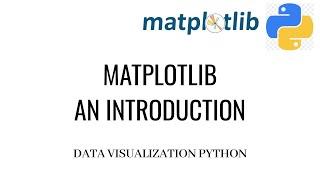 Matplotlib Introduction | Matplotlib Python Tutorial | Data Visualization