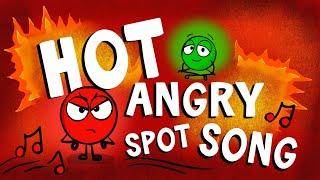 Hot Angry Spot!