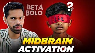 MidBrain Activation : The Visit | Part- 1