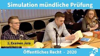 Simulation: Mündliche Prüfung im 1. Juristischen Examen, Öffentliches Recht (2020)