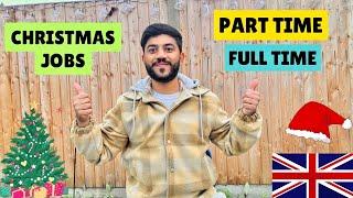 Part time & Full time Jobs in UK  CHRISTMAS JOBS for Students 