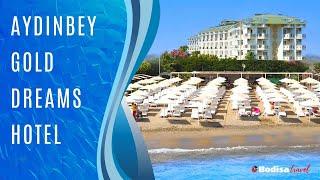 Aydınbey Gold Dreams Hotel I #BodisaTravel I #BunaGidelim