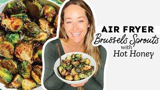 Hot Honey Air Fryer Brussels Sprouts