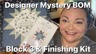 2023 Designer Mystery Block of the Month  - Block 3 & Finishing Kit - Fat Quarter Shop