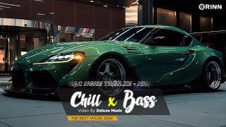 CHILL BASS 2024 - NHẠC NGHE TRÊN XE - NHẠC REMIX DEEP HOUSE & HOUSE LAK CỰC XỊN HAY NHẤT 2024