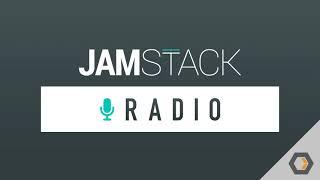 JAMstack Radio - Ep. #80, Educator Empathy with Alex Trost of Prismic