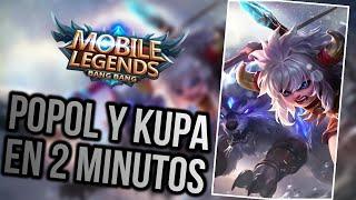 POPOL Y KUPA EN 2 MINUTOS Como usar a popol y kupa, popol y kupa Guía  MOBILE LEGENDS ESPAÑOL