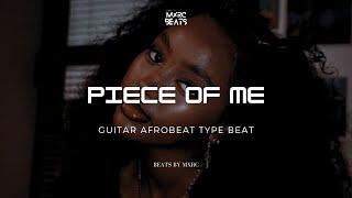 Emotional Afrobeat Type Beat 2025 “PIECE OF ME” - Omah Lay Ft BNXN x Instrumental [FREE FOR PROFIT]
