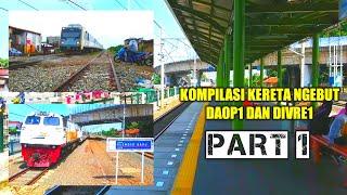 KOMPILASI KERETA API NGEBUT Divre1 Dan Daop1