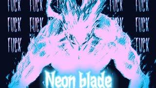 MoonDeity - Neon blade2 amv/Edit