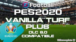 PES 2020 Vanilla Turf Plus 1.3.4 by Endo