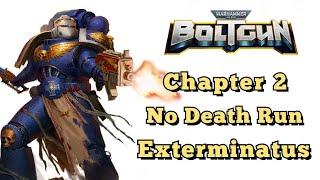 Warhammer 40,000: Boltgun - Chapter 2 - Exterminatus Difficulty - No Death - One Sitting