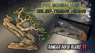 BOTOL BEKAS ⁉️KEREN,MENGUBAH BOTOL BEKAS JADI POT RELIEF TEBING MIRING#PotPenjing #PotUnik,