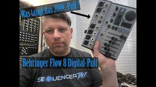 Behringer Flow8 - Was taugt das 250€–DigitalPult (und für wen)? SequencerTalk Mixer Erklärbär Zwo