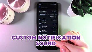 How to Set a Custom Notification Sound on Samsung Galaxy A14