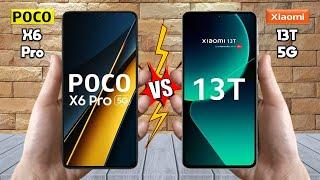 Poco X6 Pro Vs Xiaomi 13T - Full Comparison  Techvs