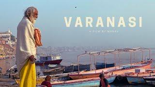 VARANASI - Cinematic Travel  Film