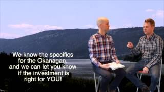 The Key to Real Estate Investment in the Okanagan