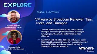 CMTY2491LV - VMware by Broadcom Renewal: Tips, Tricks, and Triumphs