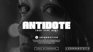 Emotional Trap Beat Instrumental " ANTIDOTE " | 2025 || ( Pheenrex Type Beat)