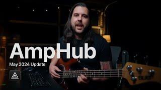 Tools to shape the perfect Bass Tone | STL AmpHub May 2024 Update