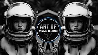 Best High Tech Minimal Techno Mix 2021 Art of Astronaut by RTTWLR