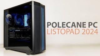 W KOŃCU SĄ RX 7900 / POLECANE KOMPUTERY LISTOPAD 2024