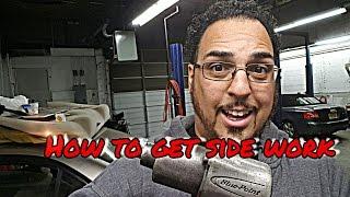 How to get side work