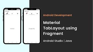 Android Material Tab Layout using Fragments | Android Studio | Java