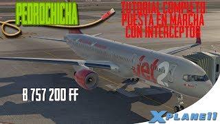 [X Plane 11]  TUTORIAL BOEING 757 FLIGHT FACTOR EN DETALLE  |  EN ESPAÑOL  |  CON INTERCEPTOR