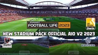 NEW STADIUM PACK OFFICIAL AIO V2 2023 || SMOKEPATCH FOOTBALL LIFE 2023 || REVIEWS