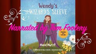 Wendy’s Wizard’s Sleeve