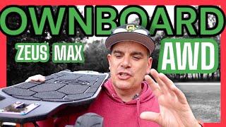 Ownboard Carbon ZEUS Max AWD Review: The Ultimate Electric Skateboard?