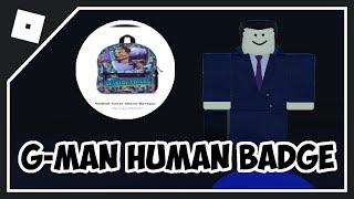 HOW TO GET G-MAN HUMAN BADGE in ULTIMATE SKIBIDI TOILET ROELPLAY 2 (Roblox) | GMAN HUMAN MORPH