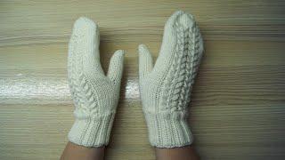 Варежки спицами красивым узором. Подробный МК. Простой способ. How to knitt a mittens