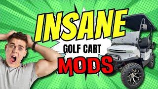 Most INSANE Golf Cart Mods You’ve Never Seen! 2025