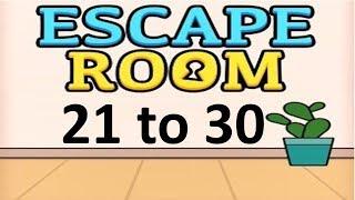 Escape Room: Mystery Word Level 21 to 30 Walkthrough