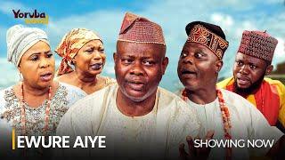 EWURE AIYE- Latest 2024 Yoruba Movie Drama Starring; Afeez Eniola, Ayo Mogaji, Yinka Quadri