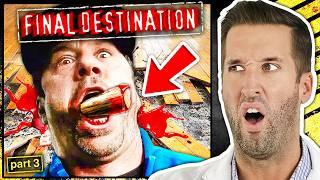 ER Doctor REACTS to CRAZIEST Final Destination Injuries #3