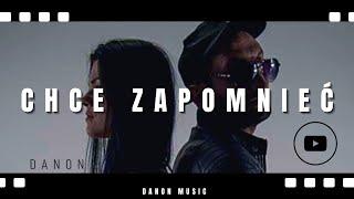 DaNON - Chce zapomnieć ( Official Video )