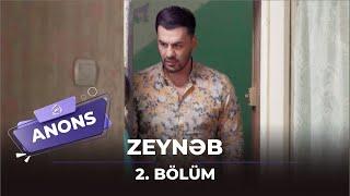 Zeynəb - 2. Bölüm / Anons