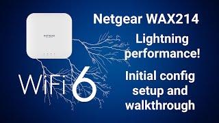 Netgear WAX214 WiFi6 business grade access point config setup