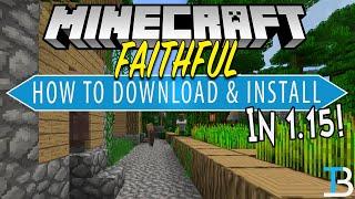 How To Download & Install Faithful in Minecraft 1.15