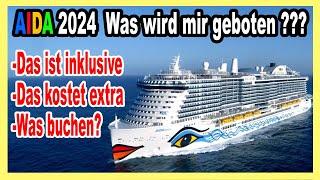 AIDA 2024: Worauf achten? Was ist inklusive & was kostet Geld?