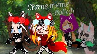 || Chime || meme ( Collab ) •Gacha club• [Polina_Lissik and Diana_cats]