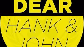 076 - The Best of Dear Hank & John
