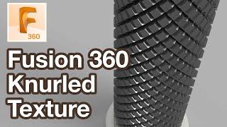 Knurled Texture Fusion 360 Tutorial