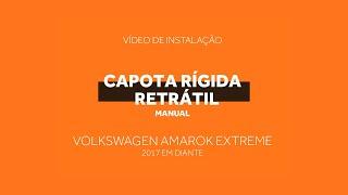 Instalação | Capota Rígida Retrátil Manual Volkswagen Amarok Extreme